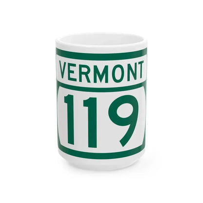 Vermont 119 (Vermont) (Road Sign) White Coffee Mug 15oz - Go Mug Yourself