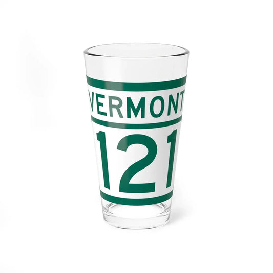 Vermont 121 (Vermont) (Road Sign) Pint Glass 16oz 16oz - Go Mug Yourself