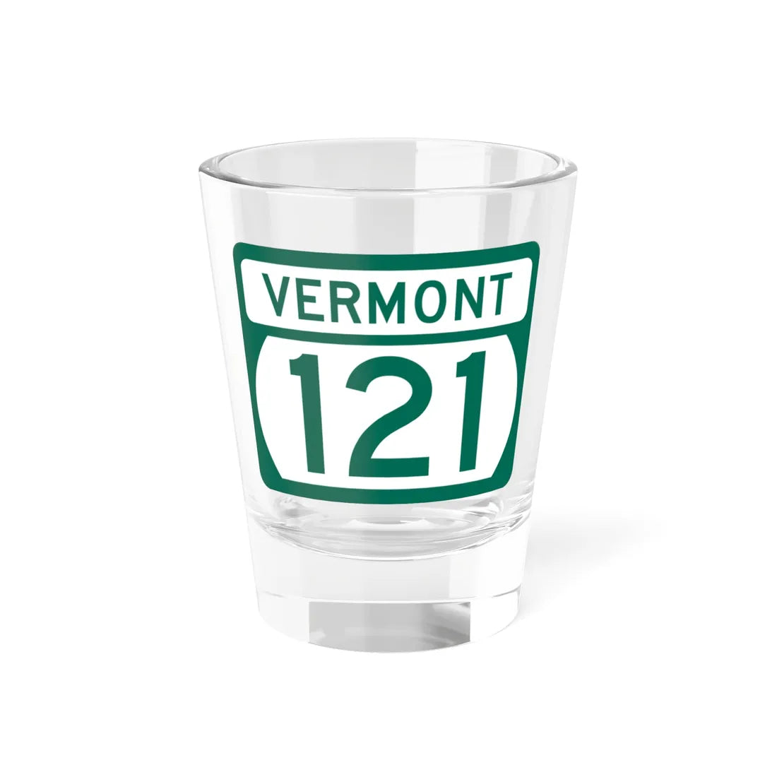 Vermont 121 (Vermont) (Road Sign) Shot Glass 1.5oz 1.5oz - Go Mug Yourself