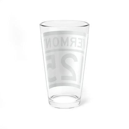 Vermont 125 (Vermont) (Road Sign) Pint Glass 16oz - Go Mug Yourself