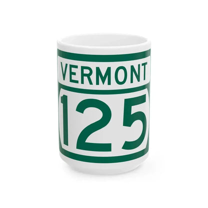 Vermont 125 (Vermont) (Road Sign) White Coffee Mug 15oz - Go Mug Yourself
