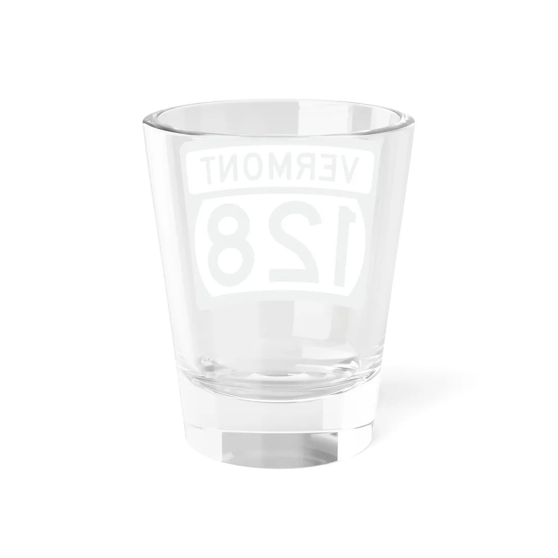 Vermont 128 (Vermont) (Road Sign) Shot Glass 1.5oz - Go Mug Yourself