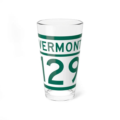 Vermont 129 (Vermont) (Road Sign) Pint Glass 16oz 16oz - Go Mug Yourself