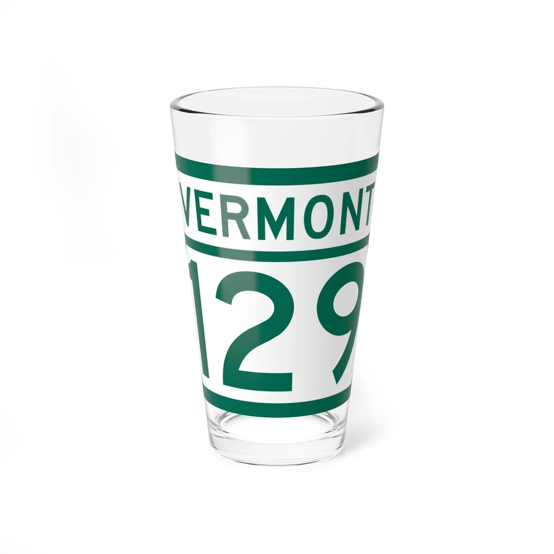 Vermont 129 (Vermont) (Road Sign) Pint Glss 16oz 16oz - Go Mug Yourself