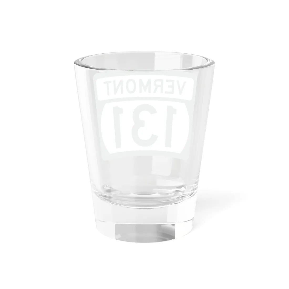 Vermont 131 (Vermont) (Road Sign) Shot Glass 1.5oz - Go Mug Yourself