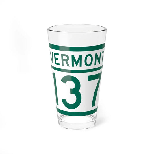 Vermont 137 (Vermont) (Road Sign) Pint Glass 16oz 16oz - Go Mug Yourself
