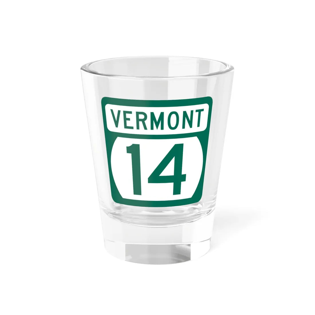 Vermont 14 (Vermont) (Road Sign) Shot Glass 1.5oz 1.5oz - Go Mug Yourself