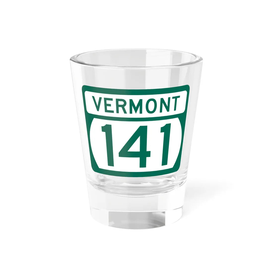 Vermont 141 (Vermont) (Road Sign) Shot Glass 1.5oz 1.5oz - Go Mug Yourself