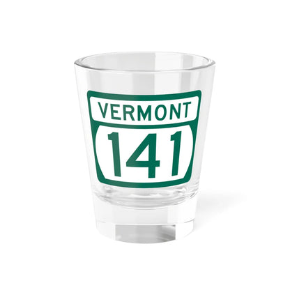Vermont 141 (Vermont) (Road Sign) Shot Glass 1.5oz - Go Mug Yourself