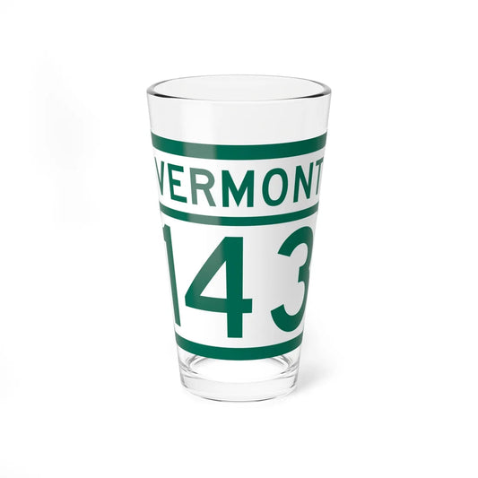 Vermont 143 (Vermont) (Road Sign) Pint Glss 16oz 16oz - Go Mug Yourself