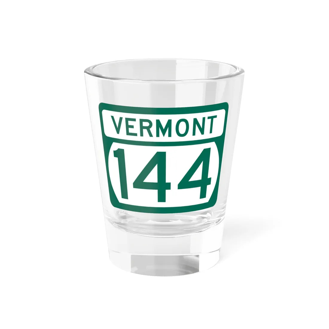 Vermont 144 (Vermont) (Road Sign) Shot Glass 1.5oz 1.5oz - Go Mug Yourself
