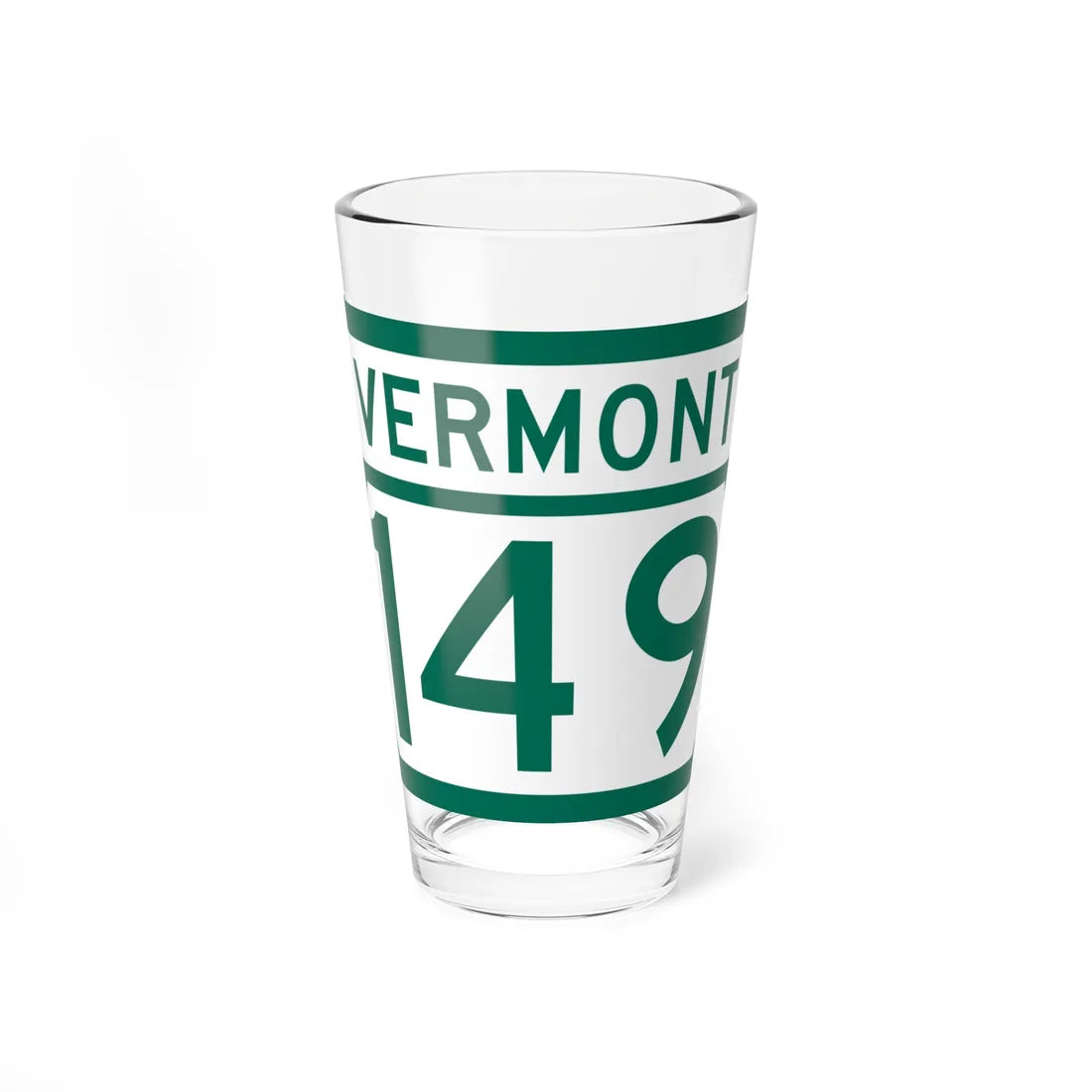 Vermont 149 (Vermont) (Road Sign) Pint Glss 16oz 16oz - Go Mug Yourself