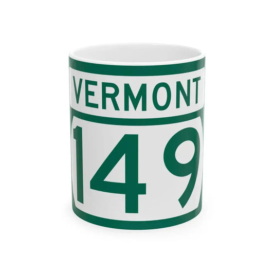 Vermont 149 (Vermont) (Road Sign) White Coffee Mug 11oz - Go Mug Yourself