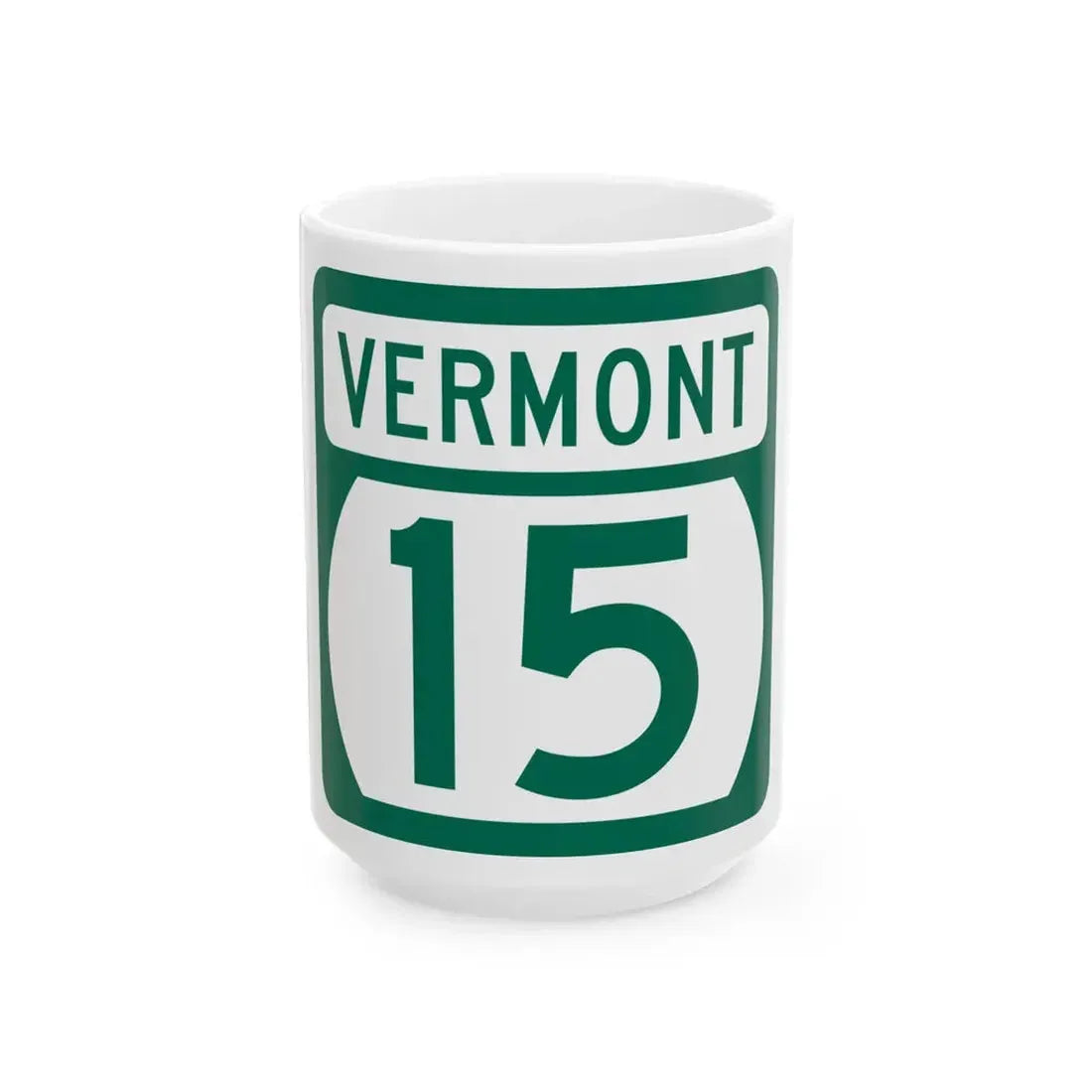 Vermont 15 (Vermont) (Road Sign) White Coffee Mug 15oz - Go Mug Yourself