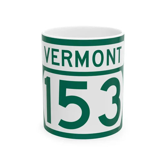 Vermont 153 (Vermont) (Road Sign) White Coffee Mug 11oz - Go Mug Yourself