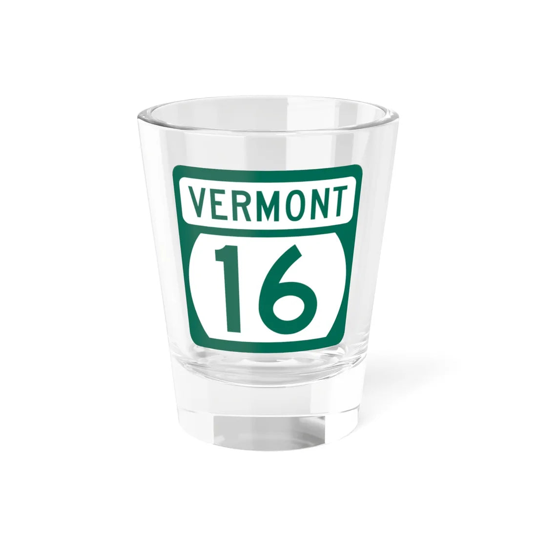 Vermont 16 (Vermont) (Road Sign) Shot Glass 1.5oz 1.5oz - Go Mug Yourself