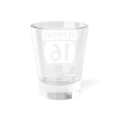 Vermont 16 (Vermont) (Road Sign) Shot Glass 1.5oz - Go Mug Yourself