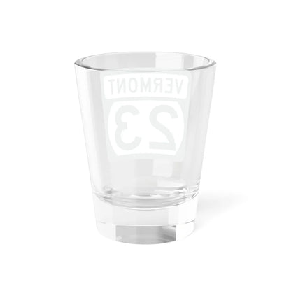 Vermont 23 (Vermont) (Road Sign) Shot Glass 1.5oz - Go Mug Yourself
