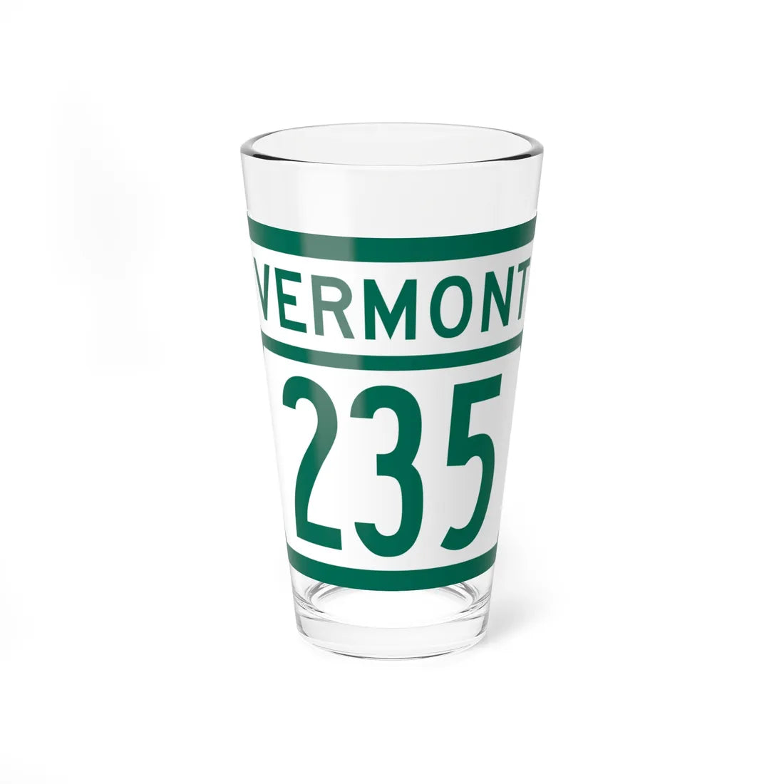 Vermont 235 (Vermont) (Road Sign) Pint Glss 16oz 16oz - Go Mug Yourself