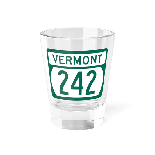Vermont 242 (Vermont) (Road Sign) Shot Glass 1.5oz 1.5oz - Go Mug Yourself