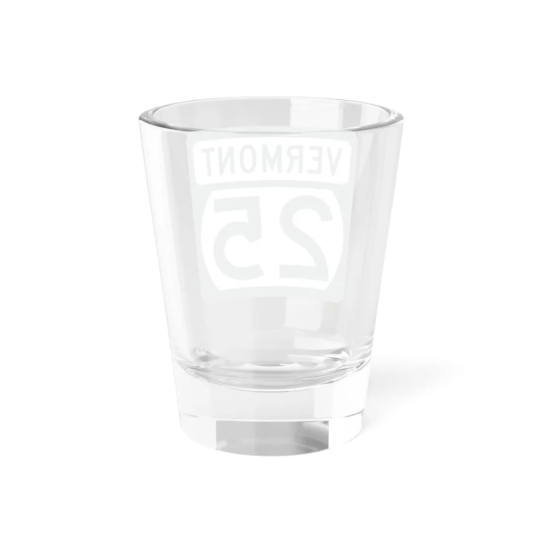 Vermont 25 (Vermont) (Road Sign) Shot Glass 1.5oz - Go Mug Yourself