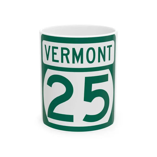 Vermont 25 (Vermont) (Road Sign) White Coffee Mug 11oz - Go Mug Yourself