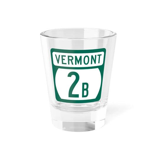 Vermont 2B (Vermont) (Road Sign) Shot Glass 1.5oz 1.5oz - Go Mug Yourself
