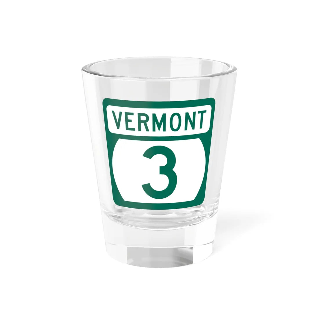 Vermont 3 (Vermont) (Road Sign) Shot Glass 1.5oz 1.5oz - Go Mug Yourself