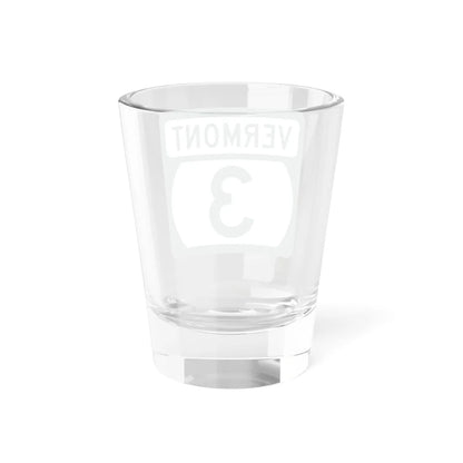 Vermont 3 (Vermont) (Road Sign) Shot Glass 1.5oz - Go Mug Yourself
