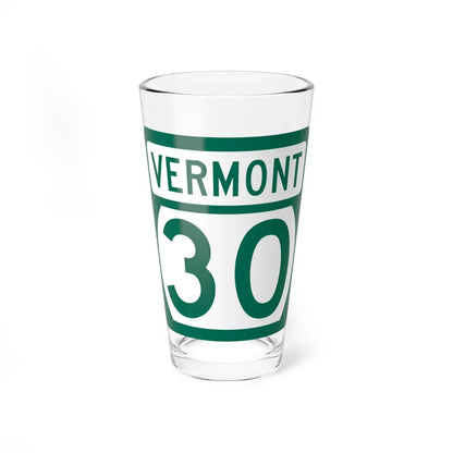 Vermont 30 (Vermont) (Road Sign) Pint Glass 16oz 16oz - Go Mug Yourself