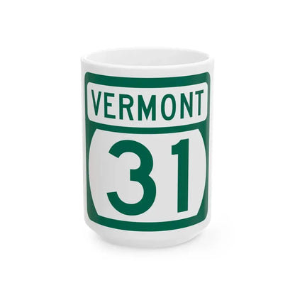 Vermont 31 (Vermont) (Road Sign) White Coffee Mug 15oz - Go Mug Yourself
