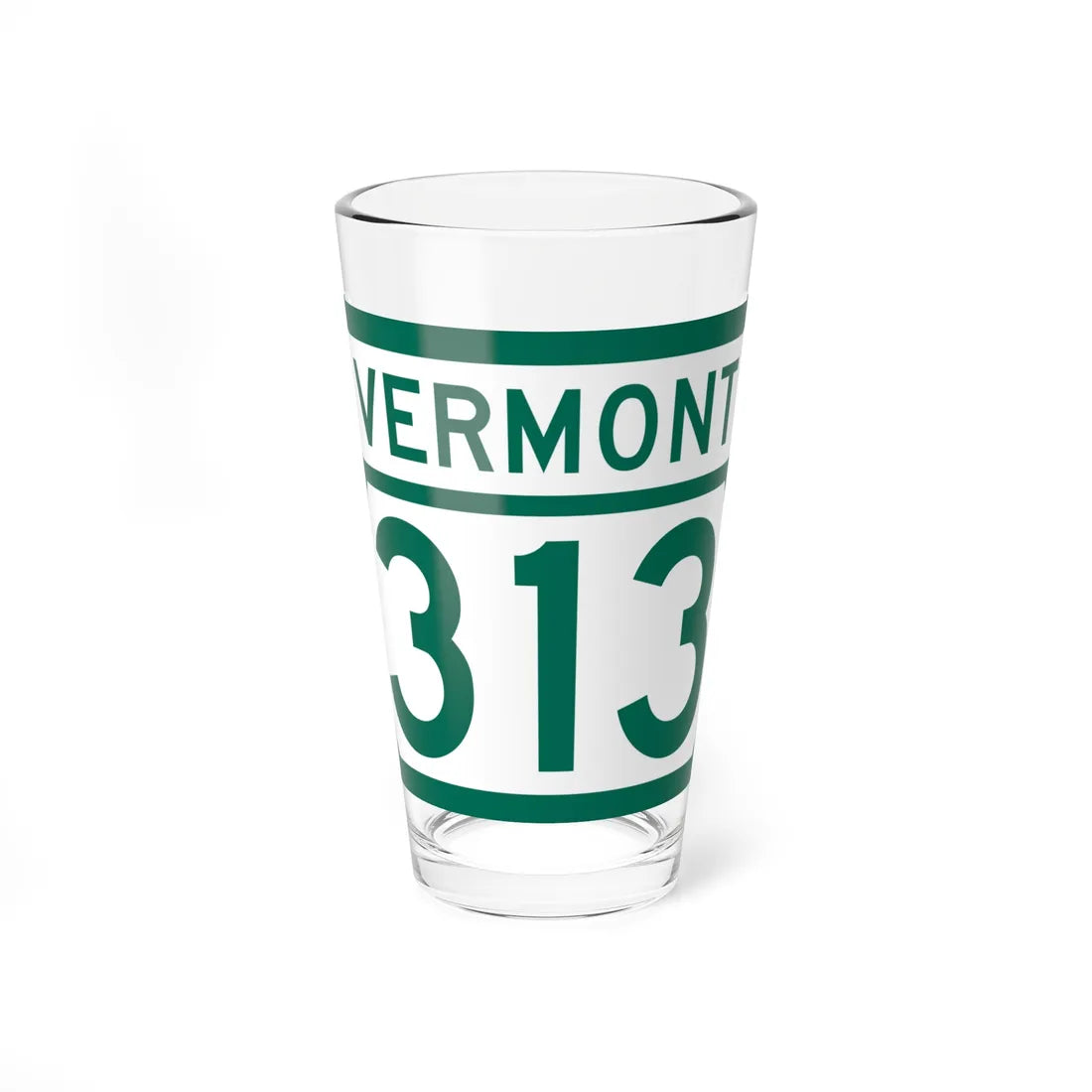 Vermont 313 (Vermont) (Road Sign) Pint Glss 16oz 16oz - Go Mug Yourself