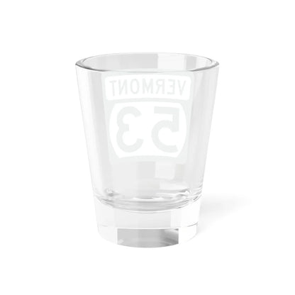 Vermont 53 (Vermont) (Road Sign) Shot Glass 1.5oz - Go Mug Yourself