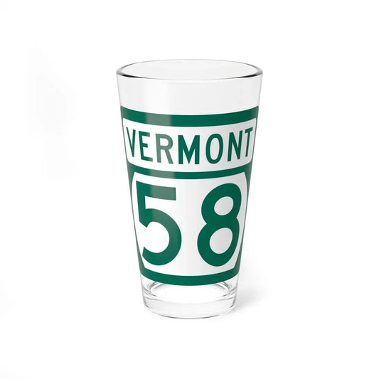 Vermont 58 (Vermont) (Road Sign) Pint Glass 16oz 16oz - Go Mug Yourself