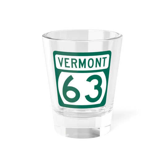 Vermont 63 (Vermont) (Road Sign) Shot Glass 1.5oz 1.5oz - Go Mug Yourself