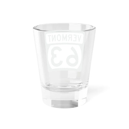 Vermont 63 (Vermont) (Road Sign) Shot Glass 1.5oz - Go Mug Yourself