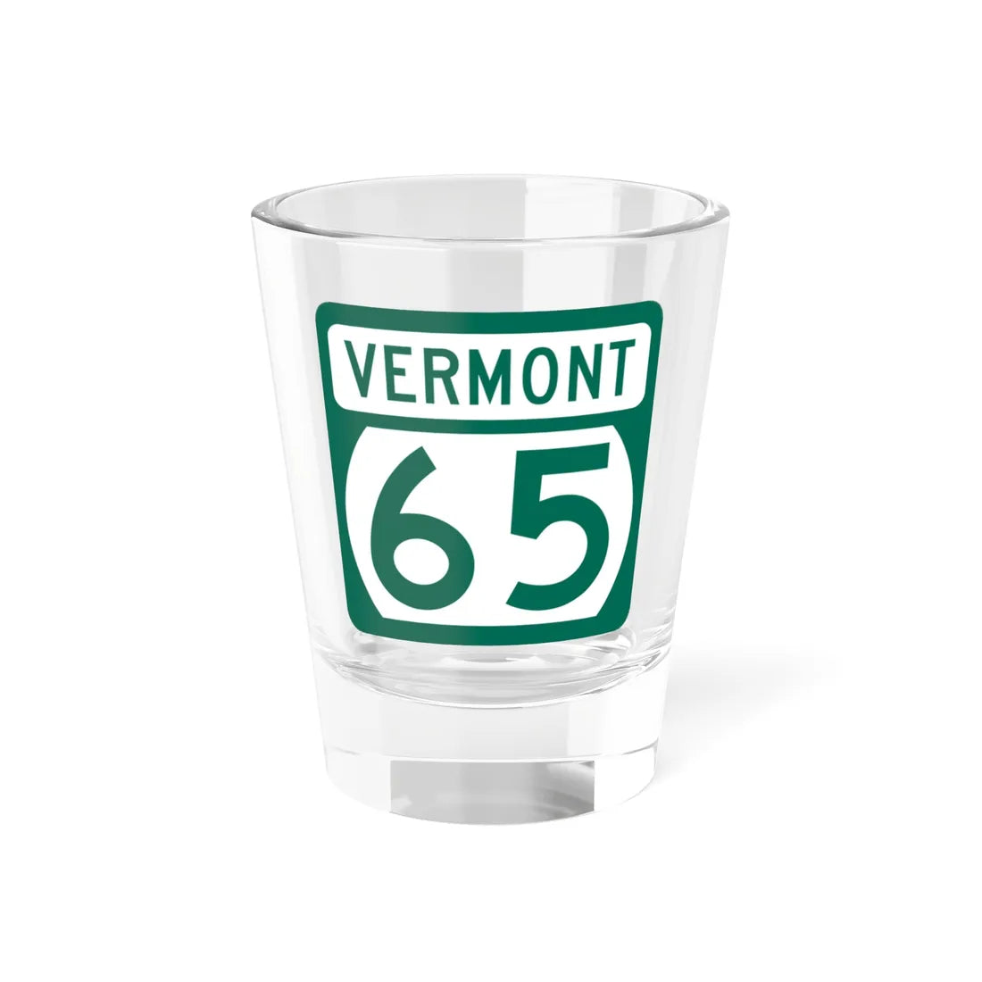 Vermont 65 (Vermont) (Road Sign) Shot Glass 1.5oz 1.5oz - Go Mug Yourself