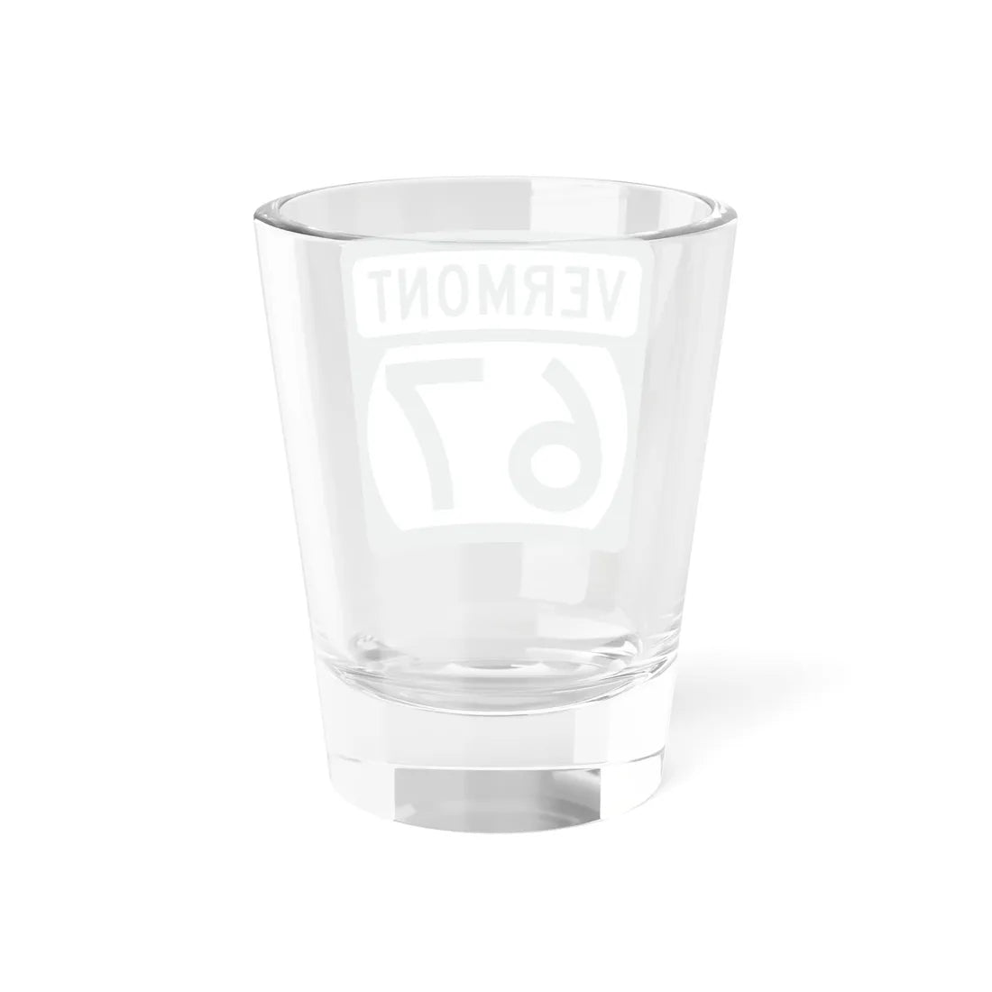 Vermont 67 (Vermont) (Road Sign) Shot Glass 1.5oz - Go Mug Yourself