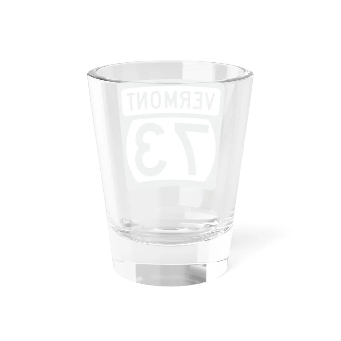 Vermont 73 (Vermont) (Road Sign) Shot Glass 1.5oz - Go Mug Yourself