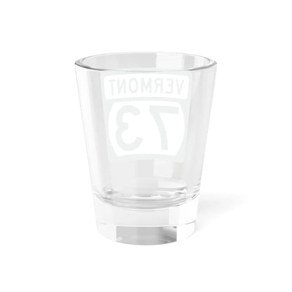Vermont 73 (Vermont) (Road Sign) Shot Glass 1.5oz - Go Mug Yourself