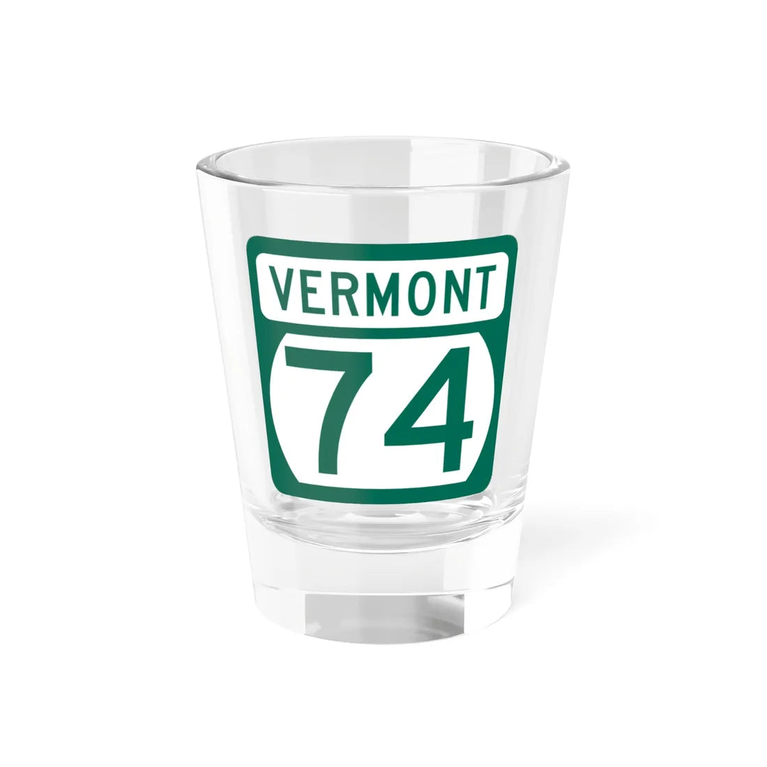 Vermont 74 (Vermont) (Road Sign) Shot Glass 1.5oz 1.5oz - Go Mug Yourself