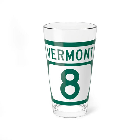 Vermont 8 (Vermont) (Road Sign) Pint Glass 16oz 16oz - Go Mug Yourself