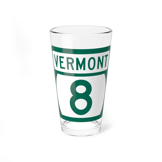 Vermont 8 (Vermont) (Road Sign) Pint Glss 16oz 16oz - Go Mug Yourself