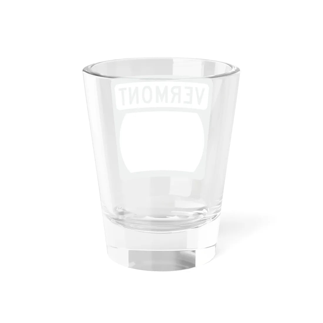 Vermont blank (Vermont) (Road Sign) Shot Glass 1.5oz - Go Mug Yourself