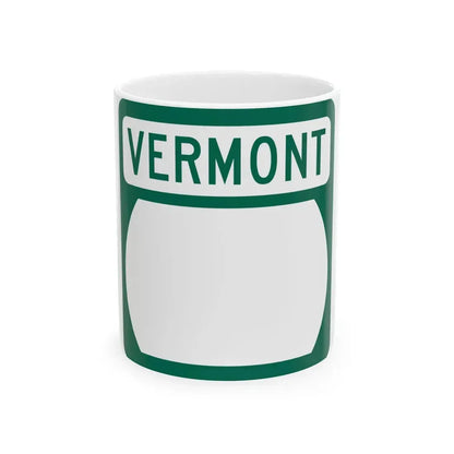Vermont blank (Vermont) (Road Sign) White Coffee Mug 11oz - Go Mug Yourself