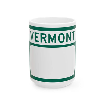 Vermont blank wide (Vermont) (Road Sign) White Coffee Mug 15oz - Go Mug Yourself