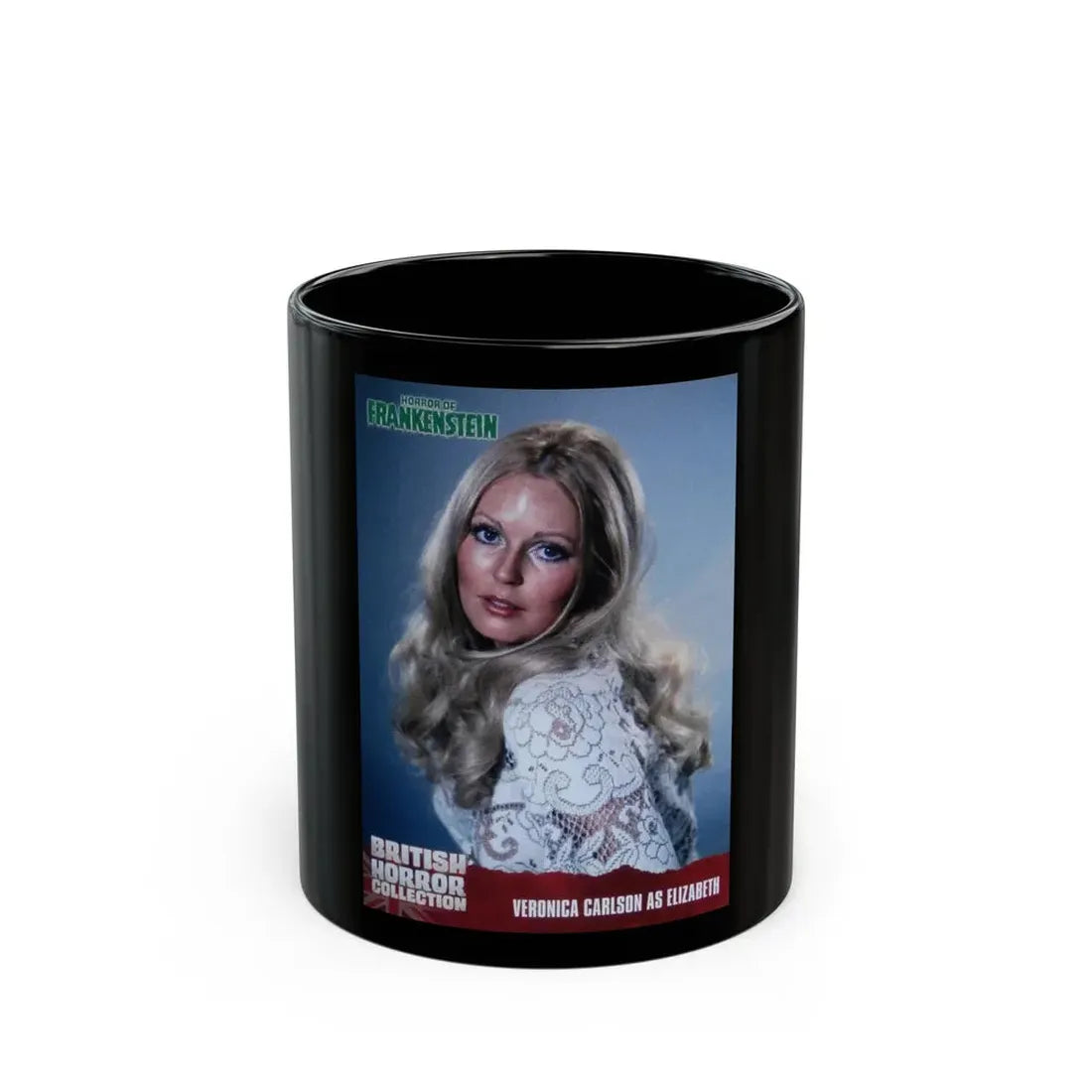 Veronica Carlson #105 (Vintage Female Icon) Black Coffee Mug 11oz - Go Mug Yourself
