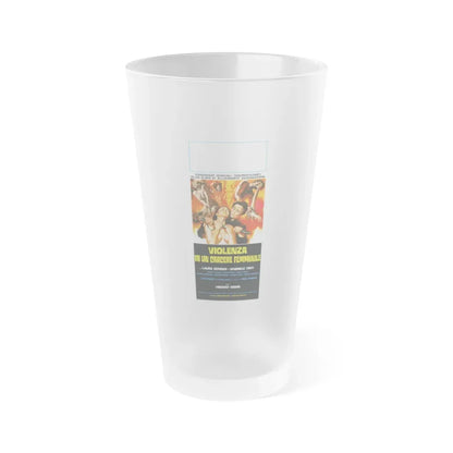 VIOLENCE IN A WOMEN'S PRISON (ITALIAN) 1982 Movie Poster - Frosted Pint Glass 16oz 16oz Frosted - Go Mug Yourself