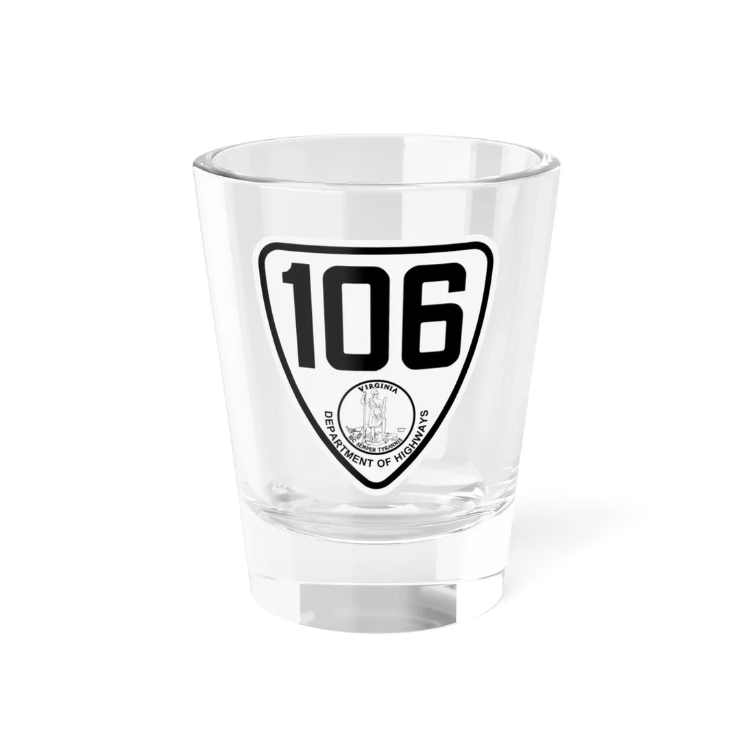 Virginia 106 1924 (Virginia) (Road Sign) Shot Glass 1.5oz 1.5oz - Go Mug Yourself
