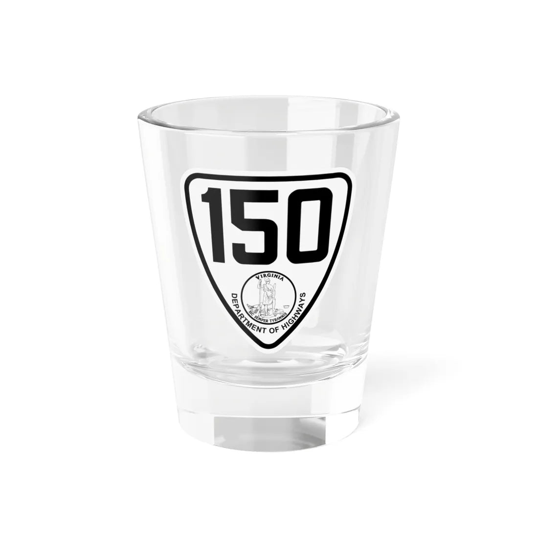 Virginia 150 1924 (Virginia) (Road Sign) Shot Glass 1.5oz 1.5oz - Go Mug Yourself
